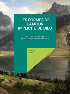 cover image of Les Formes de l'amour implicite de Dieu